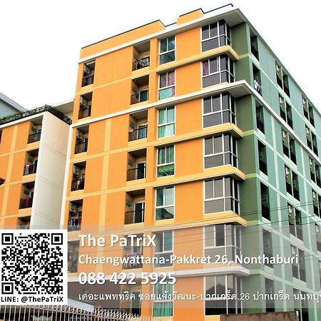 The Patrix Chaengwattana Aparthotel Nonthaburi Luaran gambar